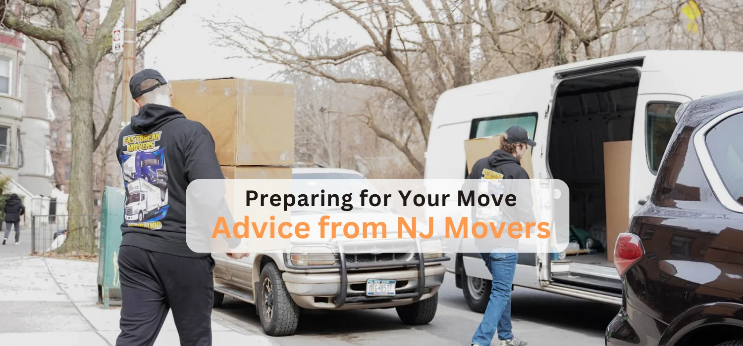 Preparing for Your Move: Advice from NJ Movers