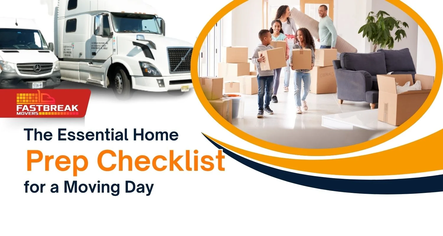 The Essential Home Prep Checklist for a Moving Day